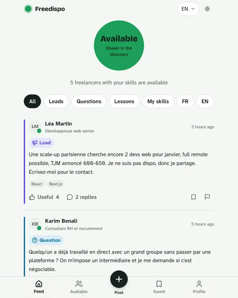 The feed. Your status bubble at the top, then leads, questions and lessons learned from the community.